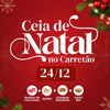 Rodízio de Natal + Ceia jantar